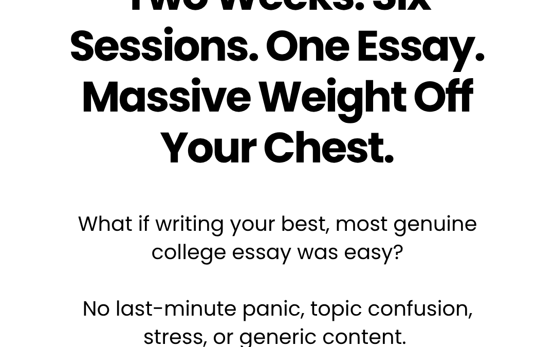 What if 2 weeks could change your entire college application?